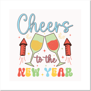 Cheers to the New Year New Year Posters and Art